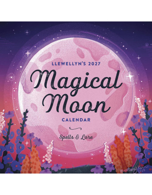 2027 Magical Moon Calendar by Llewellyn