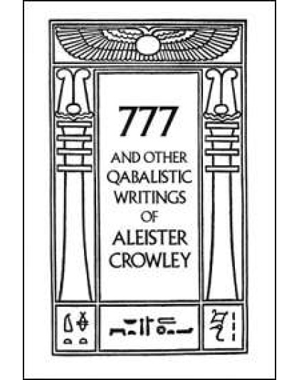 777 & Other Qabalistic Writings by Aleister Crowley