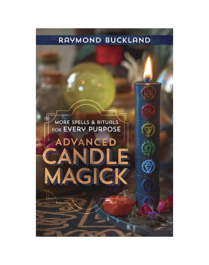 Advanced Candle Magick - by Raymond Buckland
