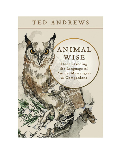 Animal Wise by Ted Andrews