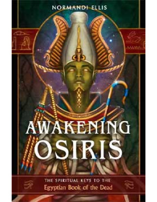 Awakening Osiris by Normandi Ellis