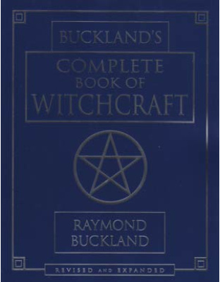 Complete book of Witchcraft by Raymond Buckland