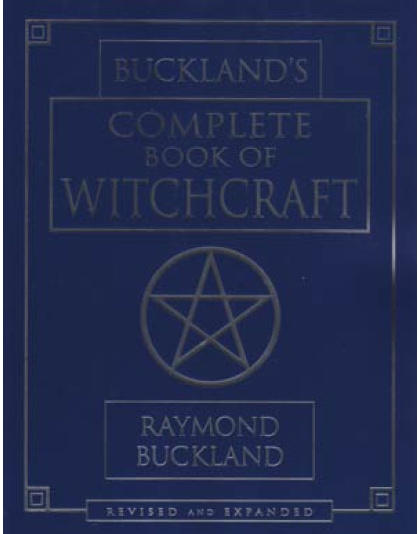 Complete book of Witchcraft by Raymond Buckland