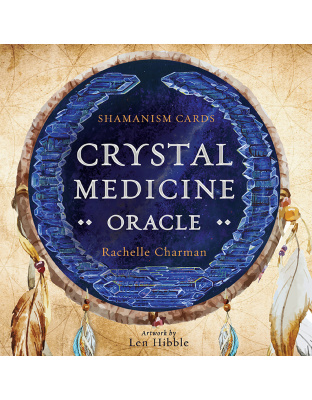 Crystal Medicine oracle by Charman & Hibble
