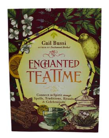 Enchanted Tea Time by Gail Bussi