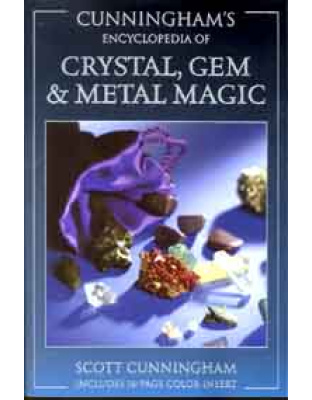 Ency. of Crystal, Gem and Metal Magic by Scott Cunningham