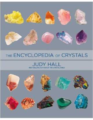 Encyclopedia of Crystals by Judy Hall