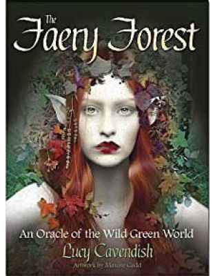 Faery Forest oracle by Lucy Cavendishn