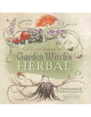 Garden Witch's Herbal by Ellen Dugan
