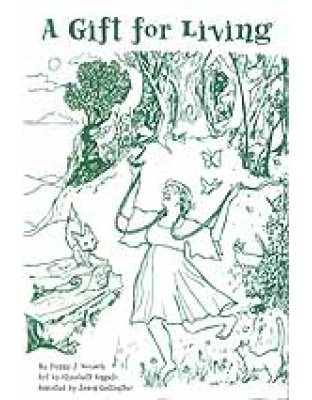 Gift for Living, A by Penny J Novack