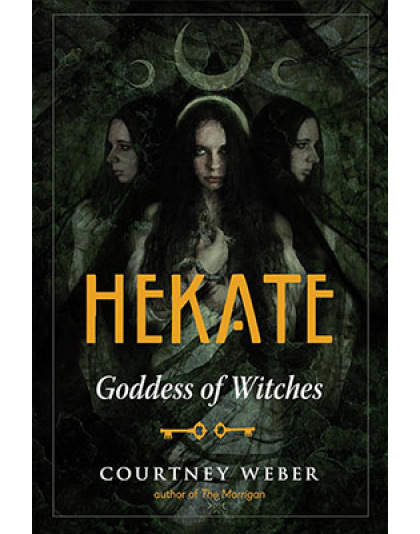 Hekate Goddess of Witches by Courtney Weber