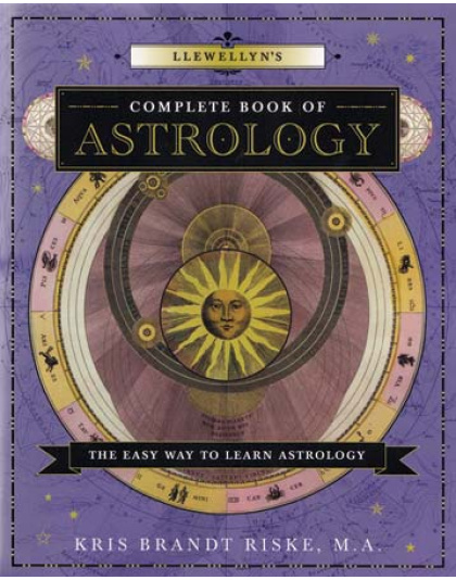 Llewellyn Complete Book of Astrology by Kris Brandt Riske