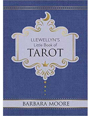 Llewellyn's little book Tarot (hc) by Barbara Moore