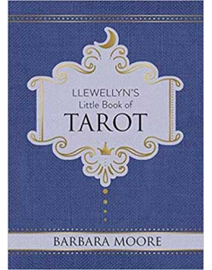 Llewellyn's little book Tarot (hc) by Barbara Moore