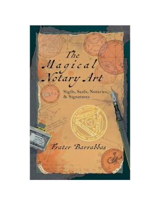 Magical Notary Art by Frater Barrabbas
