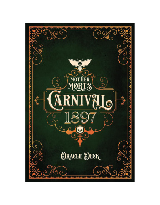 Mother Mort's Carnival 1897 oracle by Matt Hughes
