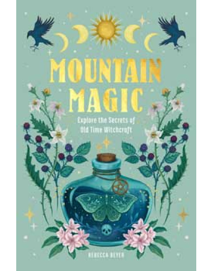 Mountain Magic (hc) by Rebecca Beyer