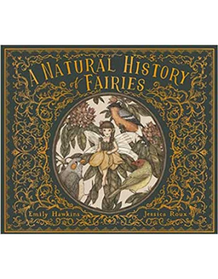 Natural History of Fairies (hc) by Hawkins & Roux