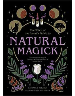 Natural Magick by Lindsay Squire