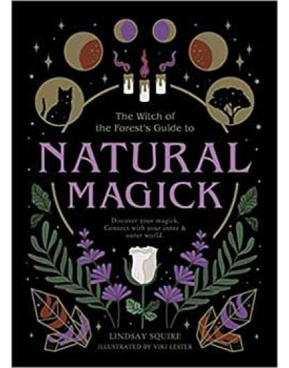 Natural Magick by Lindsay Squire
