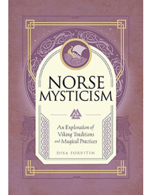 Norse Mysticism (hc) by Disa Forvitin