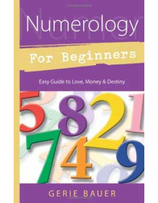 Numerology for Beginners by Gerie Bauer