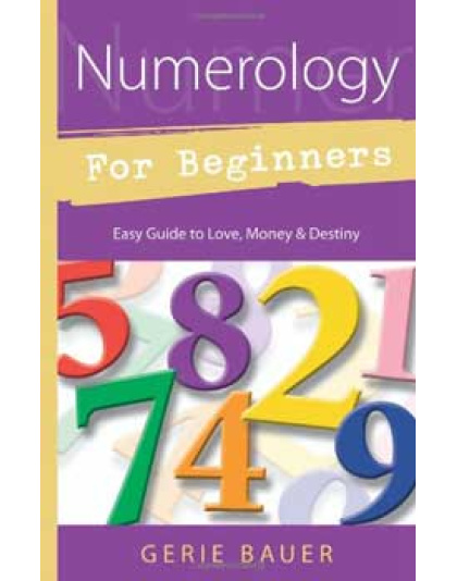 Numerology for Beginners by Gerie Bauer