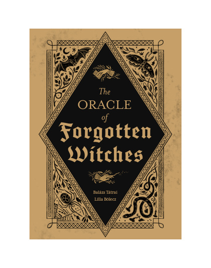 Oracle of Forgotten Witches by Tatrai & Bolecz