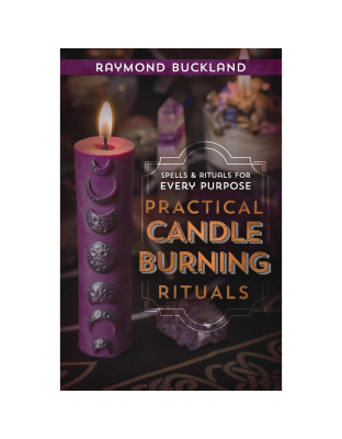 Practical Candleburning Rituals by Raymond Buckland