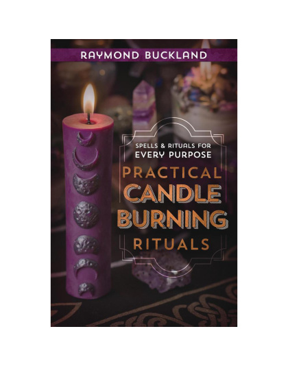 Practical Candleburning Rituals by Raymond Buckland