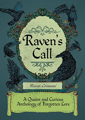 Raven's Call by Raven Grimassi