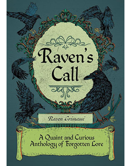 Raven's Call by Raven Grimassi