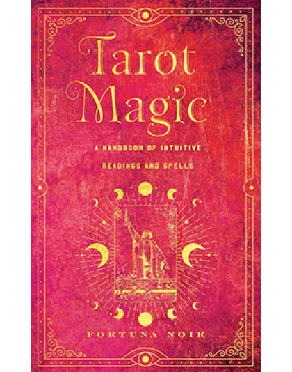 Tarot Magic (hc) by Fortuna Noir