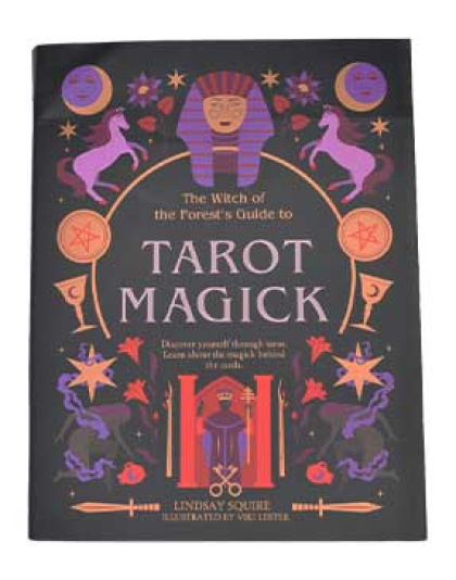 Tarot Magick by Lindsay Squire